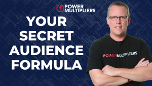 Your Secret Audience Formula