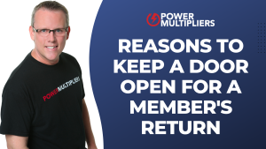 Reasons to Keep a Door Open for a Member's Return